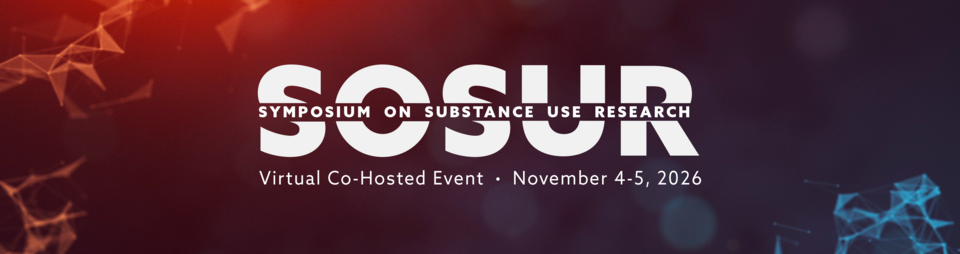 The image is a promotional banner with a blurred background blending dark red and blue hues, creating an abstract, gradient effect. On the left, there are triangular wireframe shapes in orange, while on the right, similar patterns appear in blue. Centered prominently in large, bold white letters is the acronym "SOSUR." Directly below, in smaller white text, are the words "Symposium on Substance Use Research." Further down, another line of text reads "Virtual Co-Hosted Event • November 4-5, 2026" in white.
